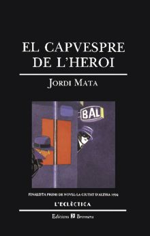 El capvespre de l'heroi