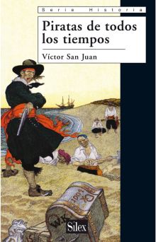 PIRATAS DE TODOS LOS TIEMPOS (SERIE HISTORICA)