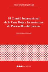 El Comité Internacional de la Cruz Roja y las matanzas de Paracuellos del Jarama