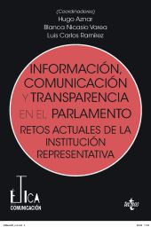 INFORMACIÓN, COMUNICACIÓN Y TRANSPARENCIA EN EL PARLAMENTO