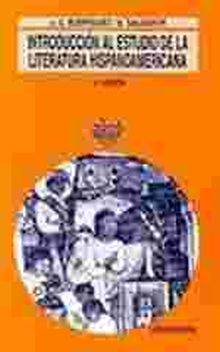 Introducción al estudio de la literatura hispanoamericana