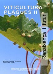 VITICULTURA. PLAGUES II
