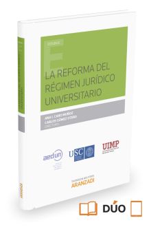La reforma del Régimen Jurídico Universitario