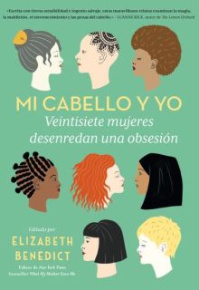 MI CABELLO Y YO
