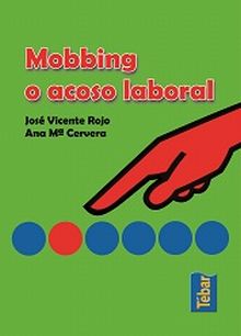 MOBBING O ACOSO LABORAL