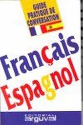 FRANCES-ESPAÑOL GUIA DE CONVERSACION