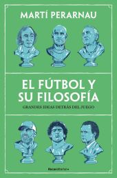 FUTBOL Y SU FILOSOFIA, EL