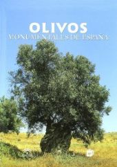 Olivos monumentales de España