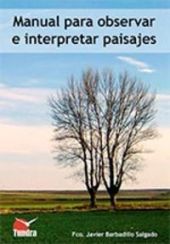 MANUAL PARA OBSERVAR E INTERPRETAR PAISAJES