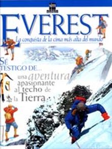 EVEREST. CONQUISTA DE LA CIMA MAS ALTA