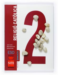 Religió catòlica. 2 ESO.Emmaús