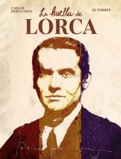 HUELLA DE LORCA, LA