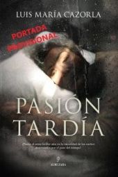 PASIÓN TARDIA