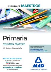 CUERPO DE MAESTROS PRIMARIA. VOLUMEN PRACTICO