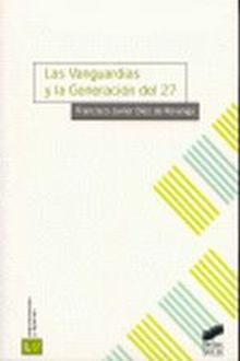 Las vanguardias y la generación del 27