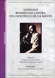 GONZALO RODRÍGUEZ LAFORA, UN CIENTÍFICO DE LA MENTE