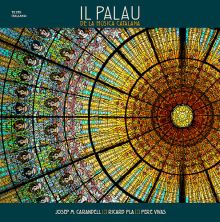 IL PALAU DE LA MÚSICA CATALANA