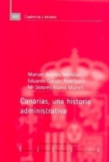 CANARIAS, UNA HISTORIA ADMINISTRATIVA