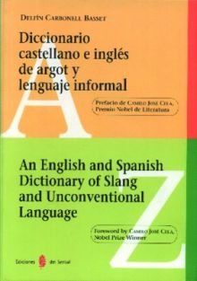 DICCIONARIO CASTELLANO E INGLES DE ARGOT Y LENGUAJ