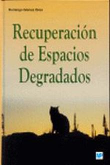Recuperación de espacios degradados