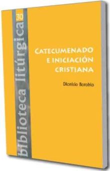 CATECUMENADO E INICIACION CRISTIANA