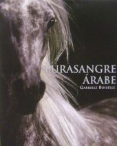 PURASANGRE ARABE, EL (EDITIONS PLACE DES VICTOIRES