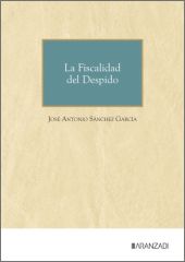 LA FISCALIDAD DEL DESPIDO