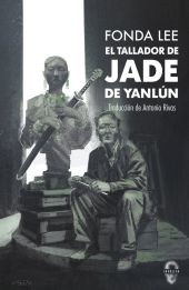 TALLADOR DE JADE DE YANLUN, EL