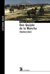 DON QUIJOTE DE LA MANCHA. SELECCION