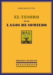 EL TESORO DE LOS LAGOS DE SOMIEDO