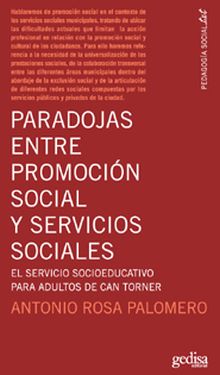 Paradojas entre promoción social y servicios sociales