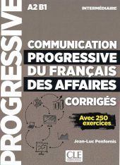 COMMUNICATION PROGRESSIVE DU FRANÇAIS DES AFFAIRES