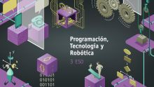 PROGRAMACIÓN, TECNOLOGÍA Y ROBÓTICA