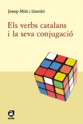 Els verbs catalans i la seva conjugació