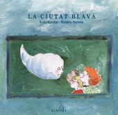 LA CIUTAT BLAVA