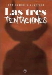 LAS TRES TENTACIONES