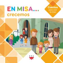 En Misa# 10. Crecemos (Cuentos)