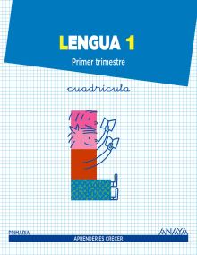 Lengua 1 Cuadrícula. Primaria.  Anaya + Digital.