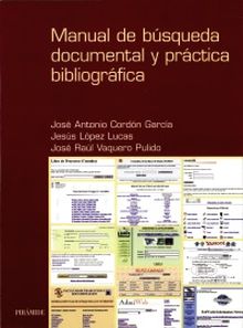 Manual de búsqueda documental y práctica bibliográfica