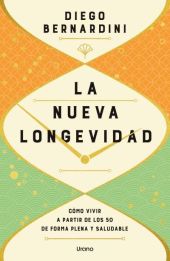 NUEVA LONGEVIDAD, LA