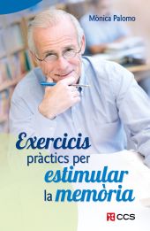 EXERCICIS PRACTICS PER ESTIMULAR LA MEMORIA