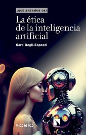 ETICA DE LA INTELIGENCIA ARTIFICIAL, LA
