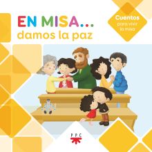 En Misa# 8. Damos la paz (Cuentos)