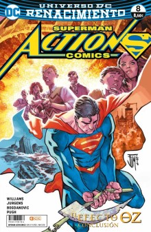 SUPERMAN: ACTION COMICS NÚM. 08 (RENACIMIENTO)