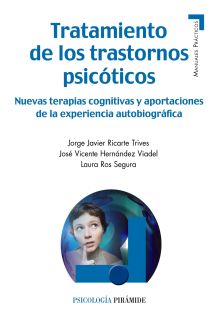 Tratamiento de los trastornos psicóticos