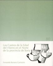 CASTROS DE LA EDAD DEL HIERRO NORTE DE LA PROVINCIA DE SORIA, LOS