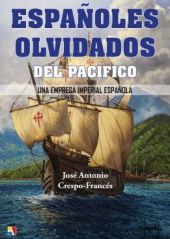 ESPAÑOLES OLVIDADOS DEL PACIFICO UNA EMP
