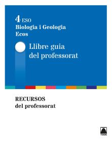 Guia didàctica. Ecos. Biologia i Geologia 4 ESO