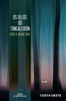 OLLOS DO TANGALEIRON, OS