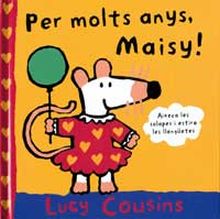 PER MOLTS ANYS, MAISY